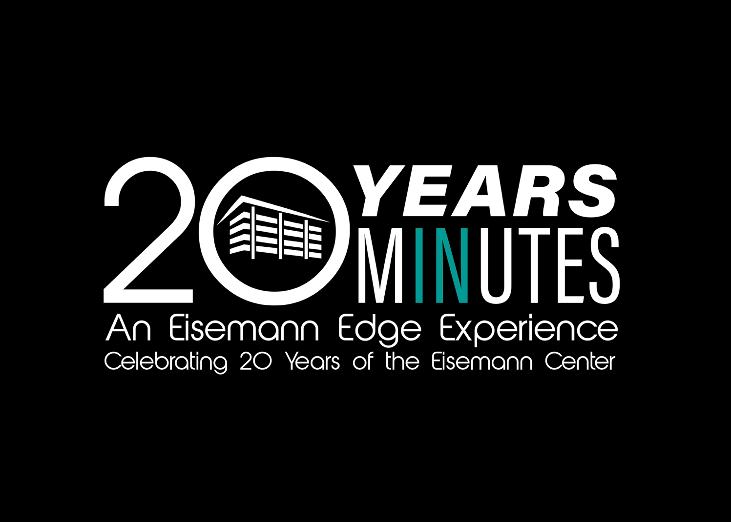 Eisemann Center: 20 Years